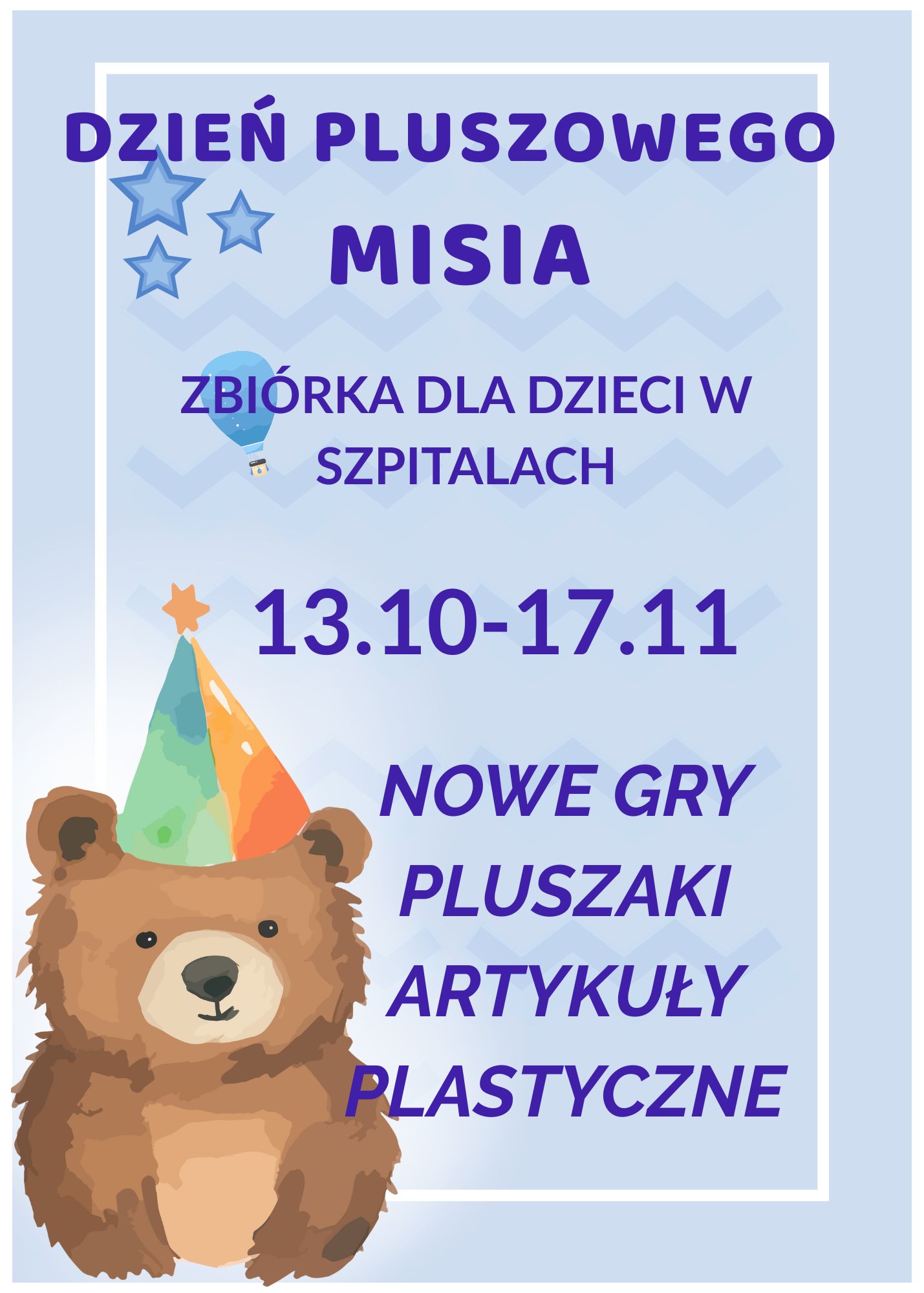 plakat informacyjny na temat zbórki charytatywnej, na obrazku miś w czapeczce